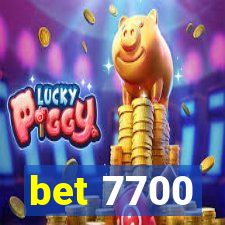 bet 7700